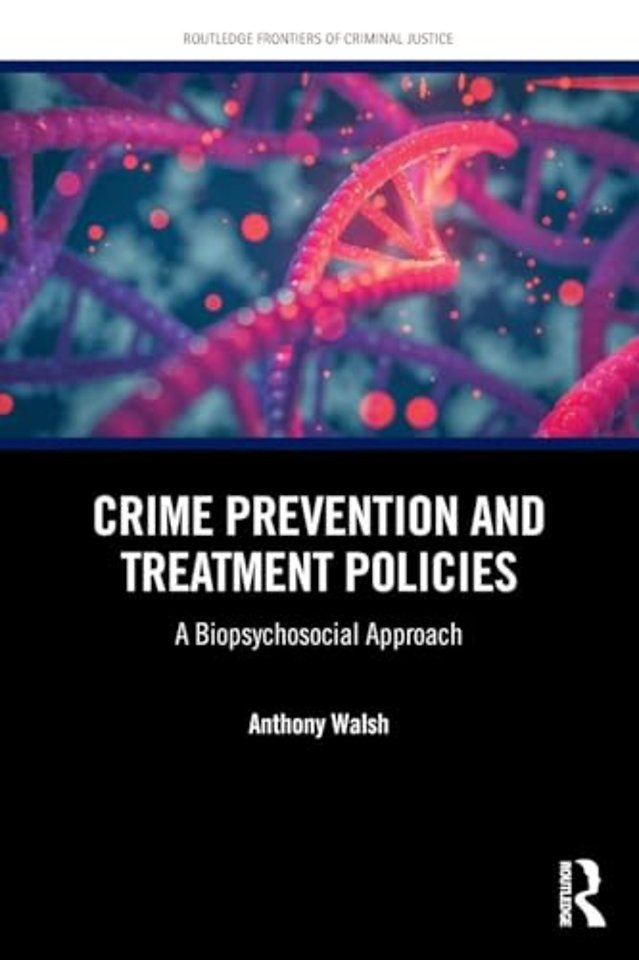 Crime Prevention and Treatment Policies