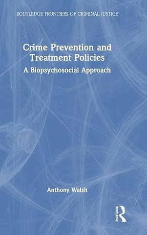 Crime Prevention and Treatment Policies