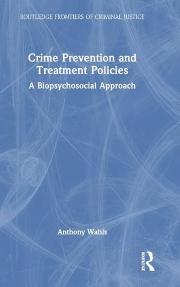 Crime Prevention and Treatment Policies