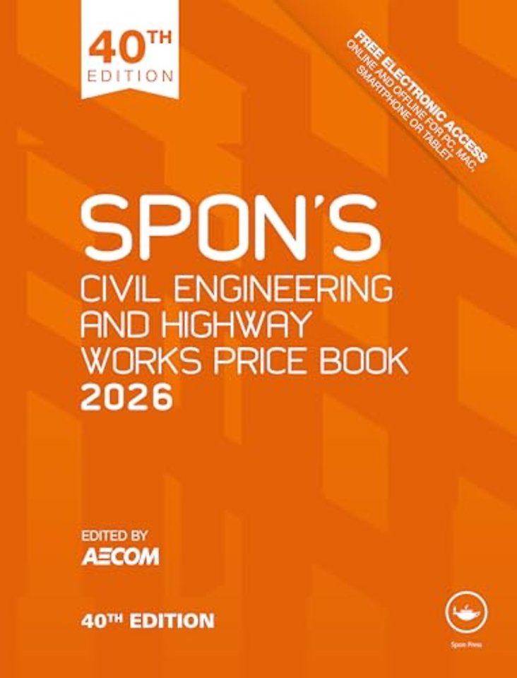 Spon's Civil Engineering and Highway Works Price Book 2026