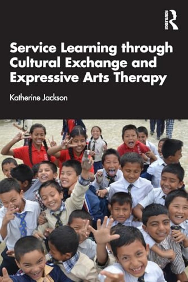 Service-Learning through Cultural Exchange and Expressive Arts Therapy