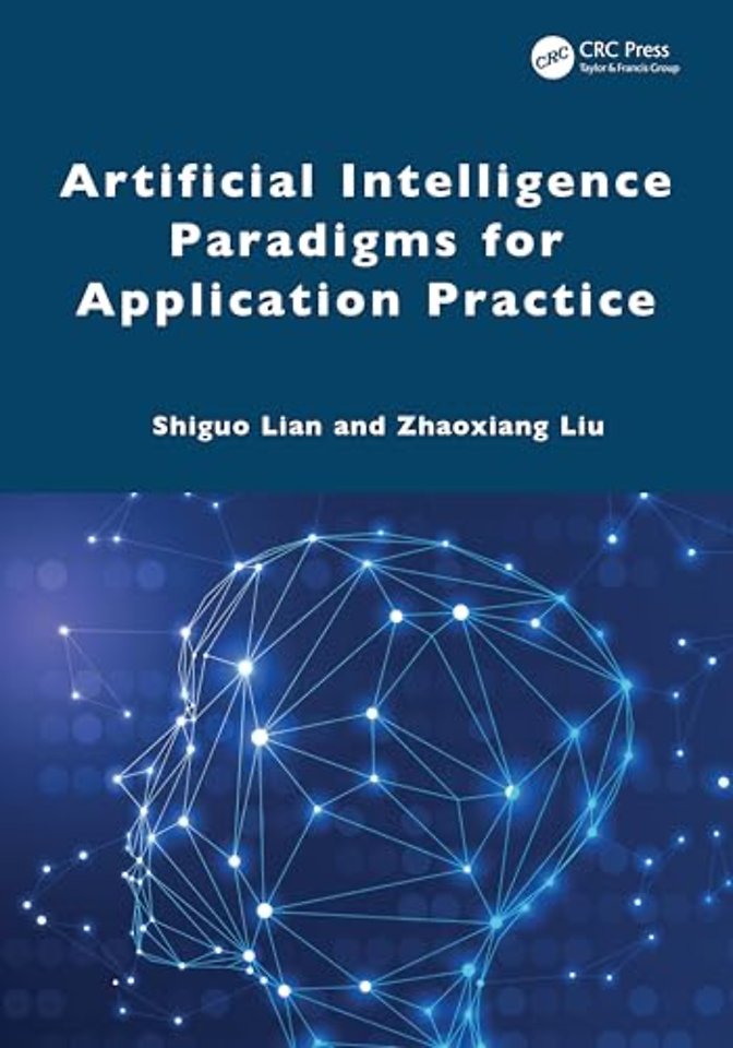 Artificial Intelligence Paradigms for Application Practice