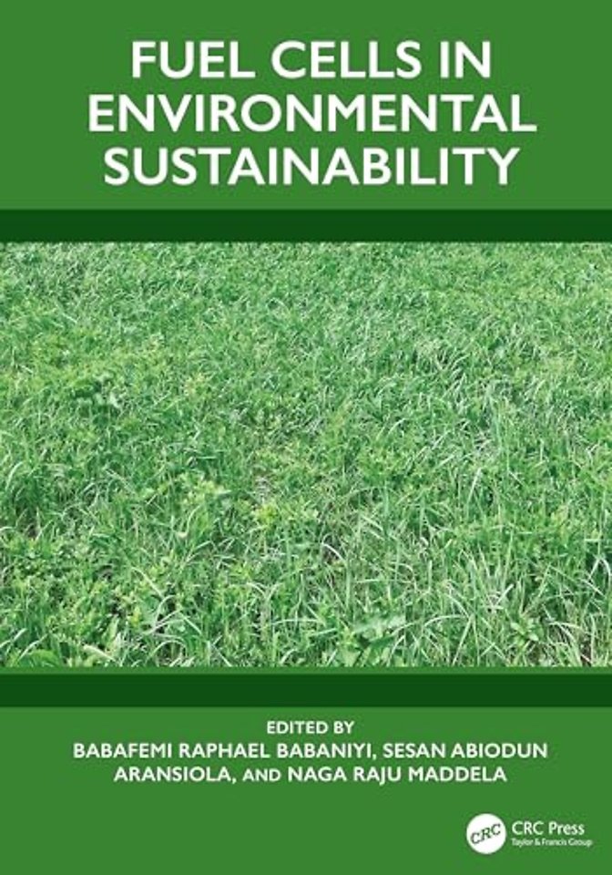 Fuel Cells in Environmental Sustainability