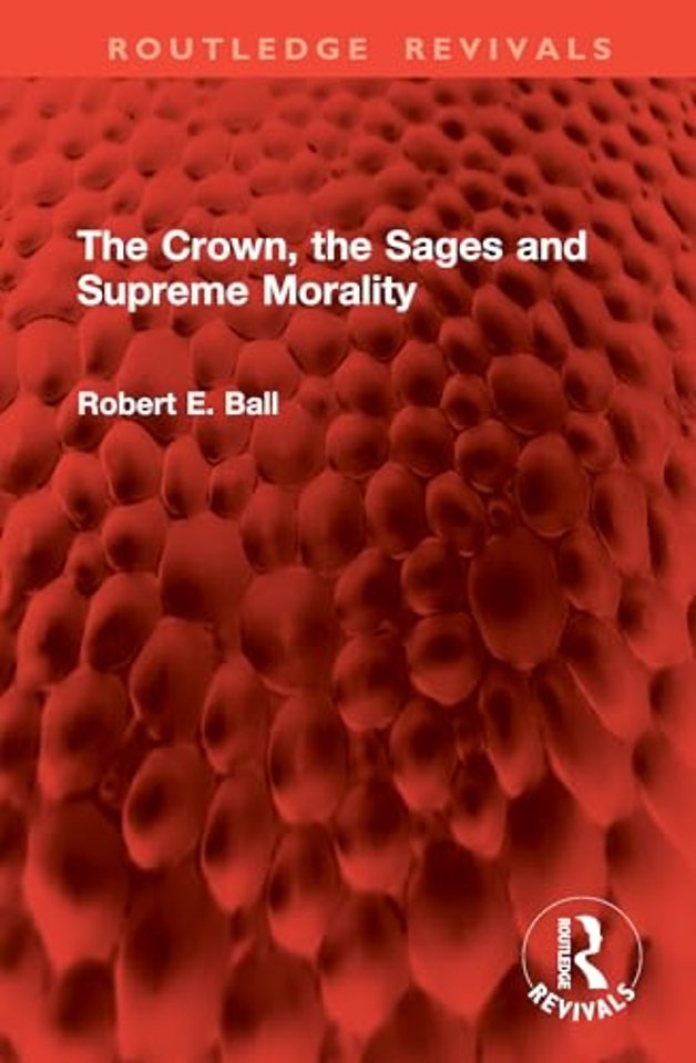 The Crown, the Sages and Supreme Morality