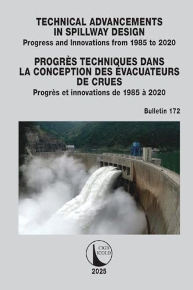 Technical Advancements in Spillway Design / Progres Techniques dans la Conception des Evacuateurs de Crues