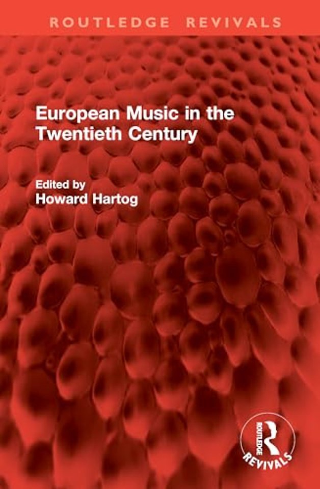 European Music in the Twentieth Century