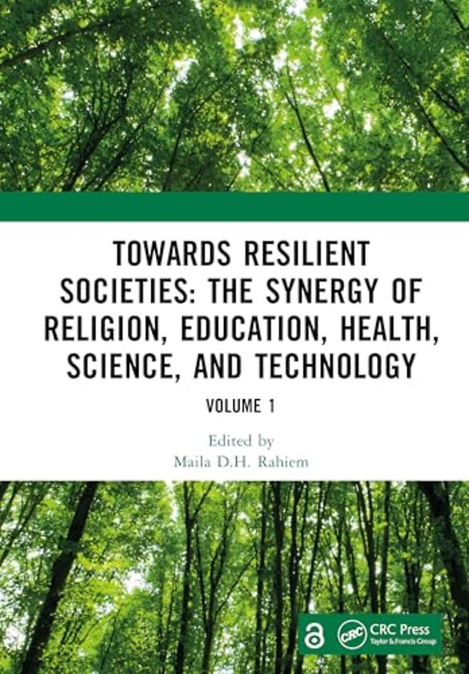 Towards Resilient Societies: The Synergy of Religion, Education, Health, Science, and Technology