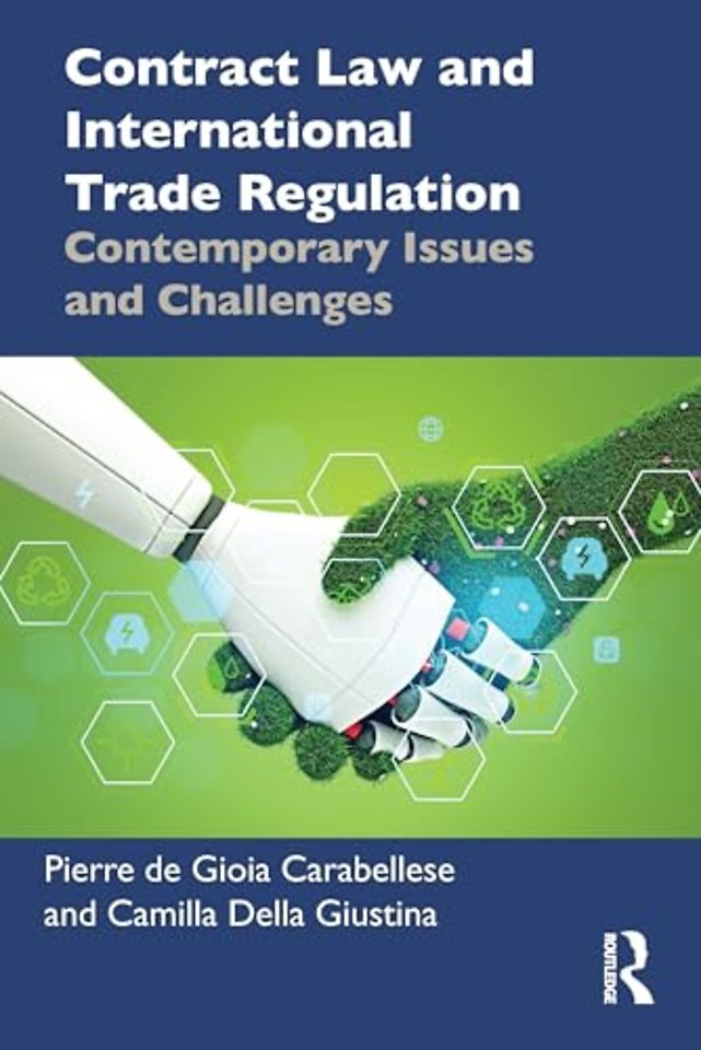 Contract Law and International Trade Regulation