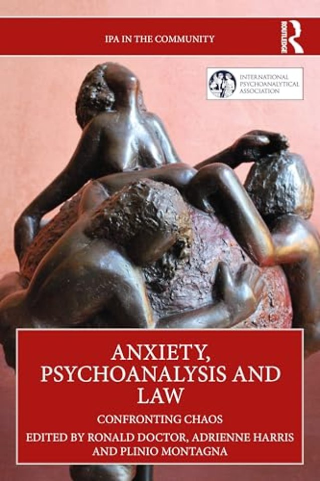Anxiety, Psychoanalysis and Law