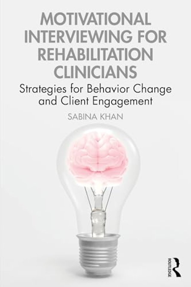 Motivational Interviewing for Rehabilitation Clinicians