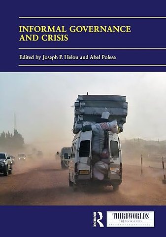 Informal Governance and Crisis