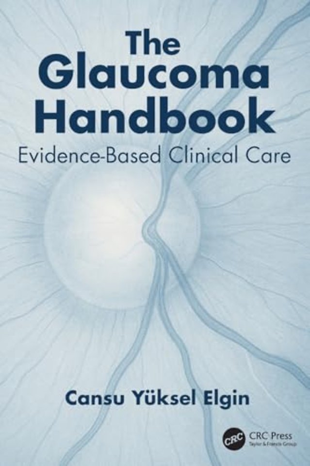 The Glaucoma Handbook