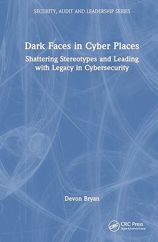 Dark Faces in Cyber Places