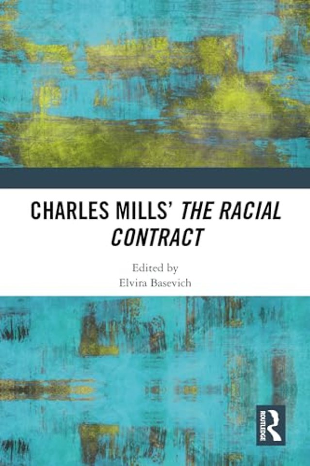 Charles Mills’ The Racial Contract