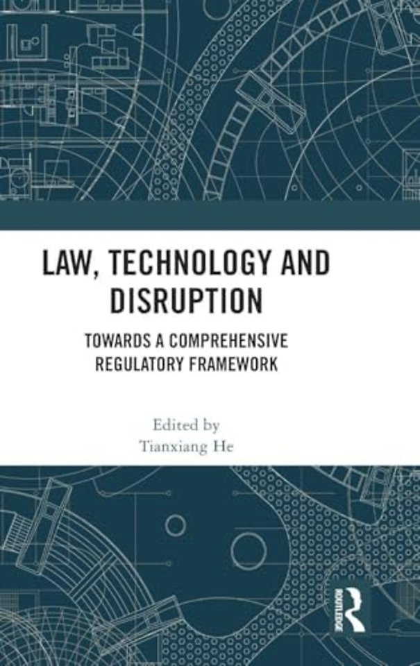 Law, Technology and Disruption