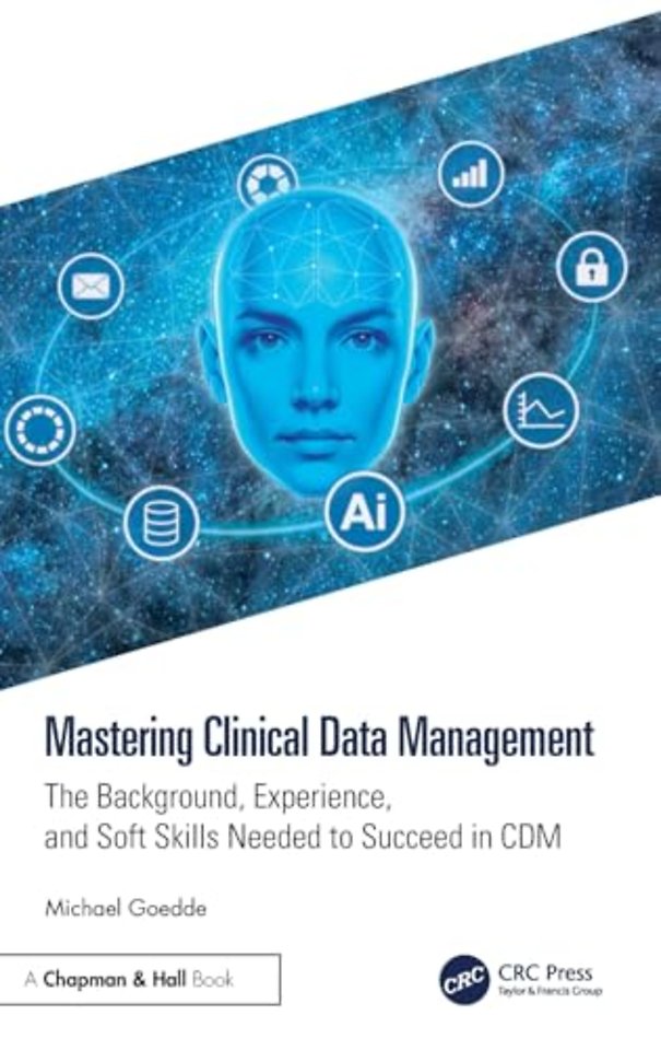 Mastering Clinical Data Management