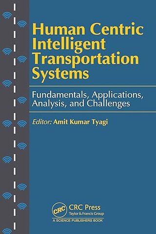 Human Centric Intelligent Transportation Systems
