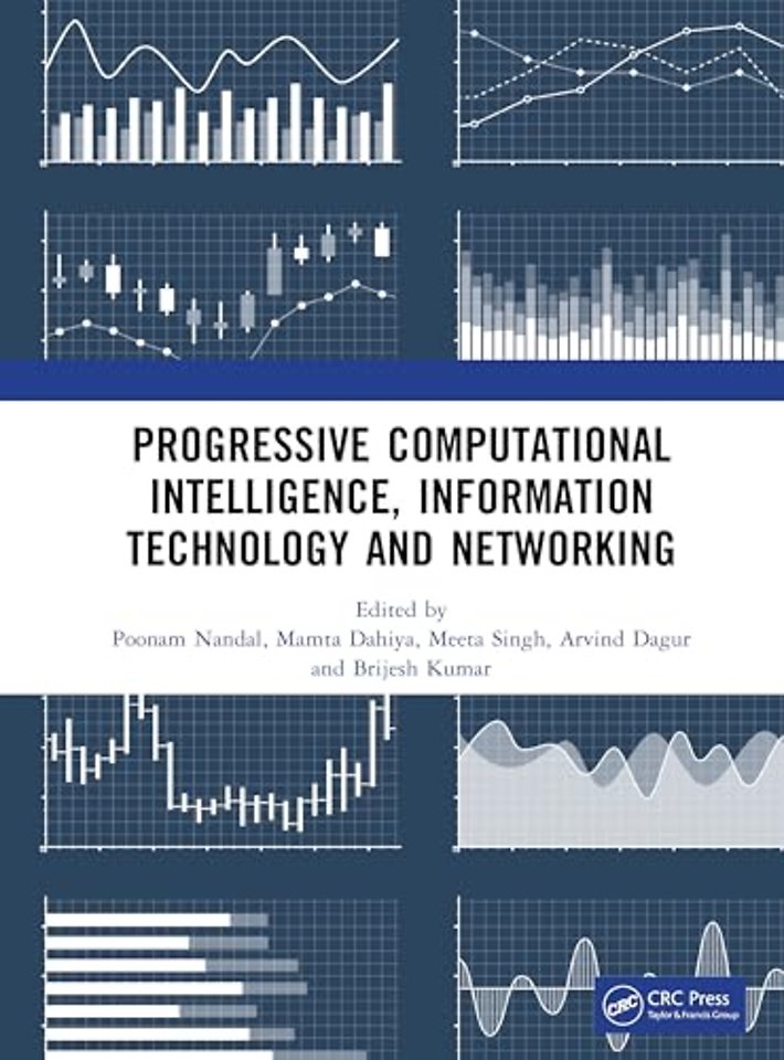 Progressive Computational Intelligence, Information Technology and Networking