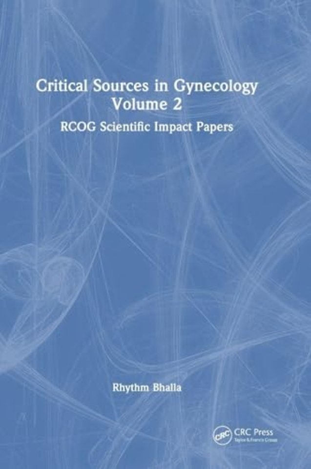 Critical Sources in Gynecology, Volume 2