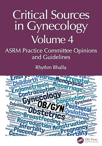 Critical Sources in Gynecology, Volume 4
