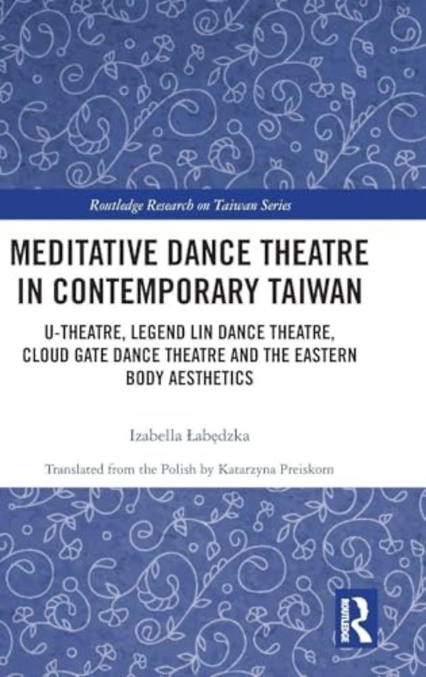Meditative Dance Theatre in Contemporary Taiwan
