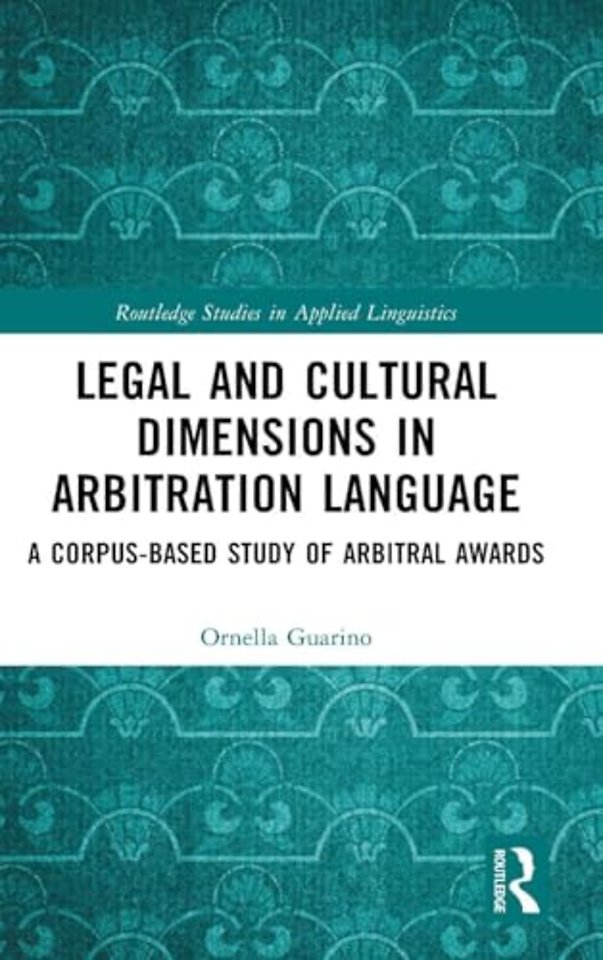 Legal and Cultural Dimensions in Arbitration Language