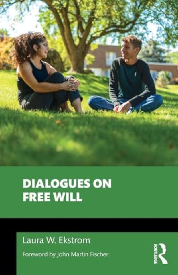 Dialogues on Free Will