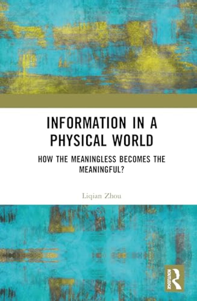 Information in a Physical World