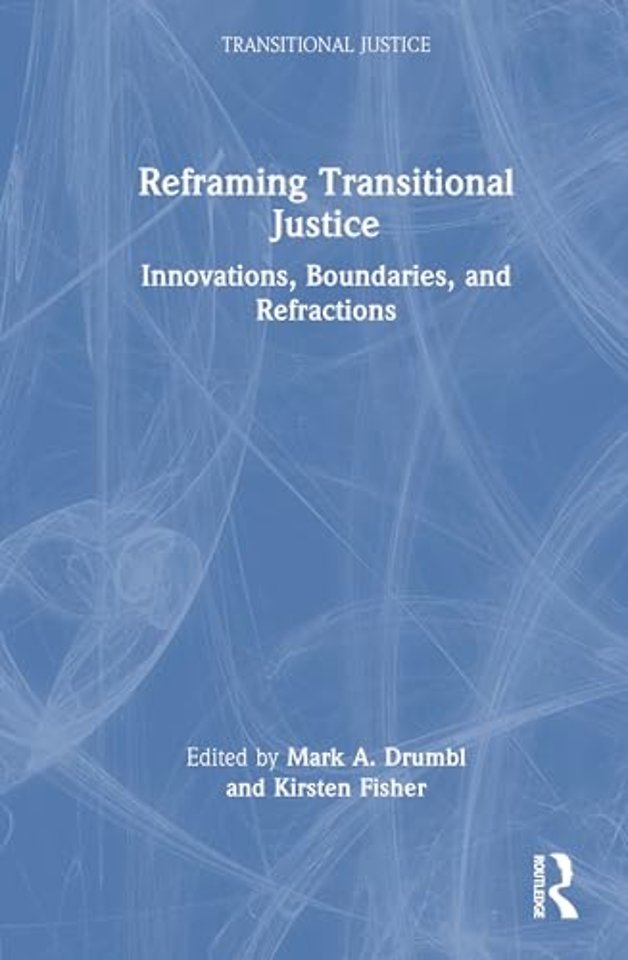 Reframing Transitional Justice
