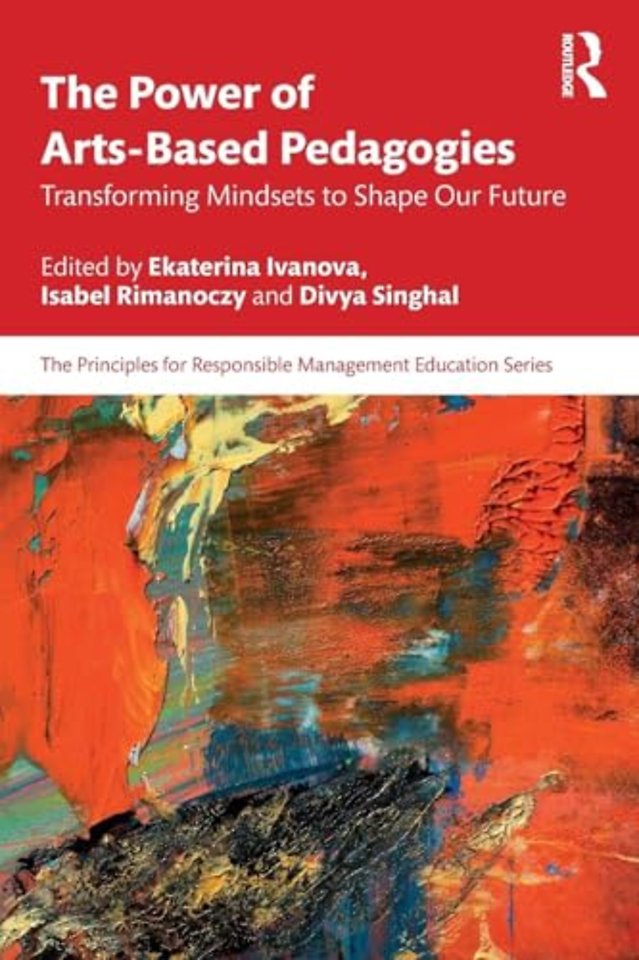 The Power of Arts-Based Pedagogies