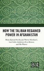 How the Taliban Regained Power in Afghanistan