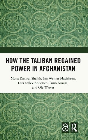 How the Taliban Regained Power in Afghanistan