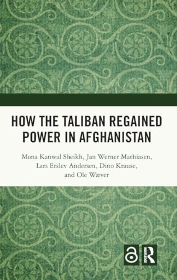 How the Taliban Regained Power in Afghanistan