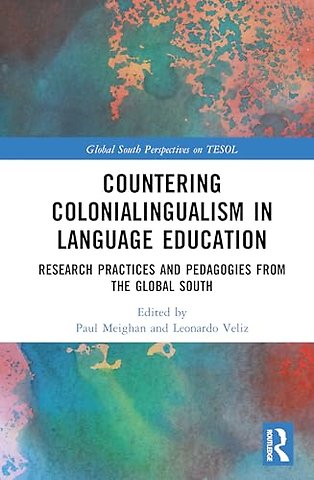 Countering Colonialingualism in Language Education