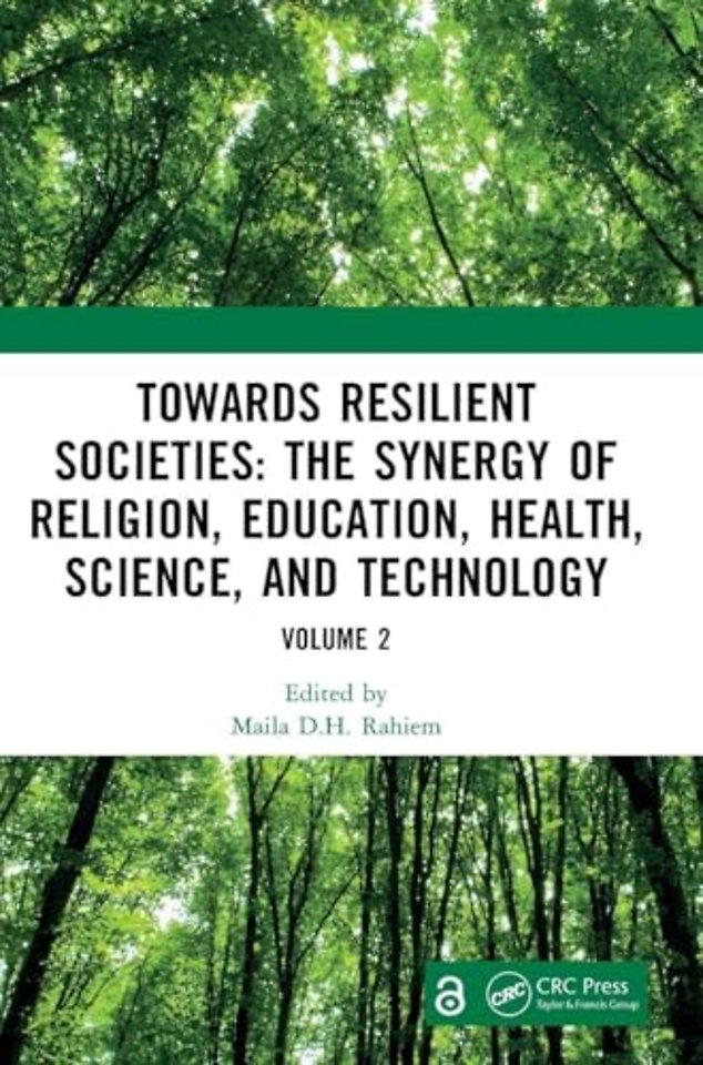 Towards Resilient Societies: The Synergy of Religion, Education, Health, Science, and Technology