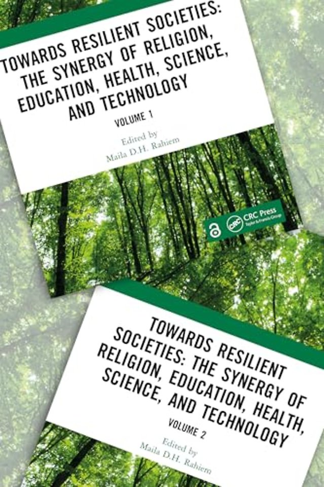 Towards Resilient Societies: The Synergy of Religion, Education, Health, Science, and Technology