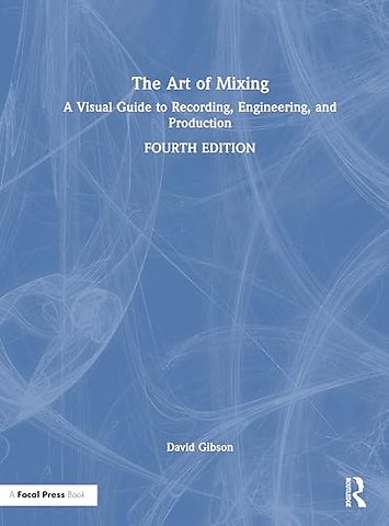 The Art of Mixing