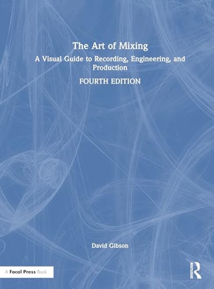 The Art of Mixing