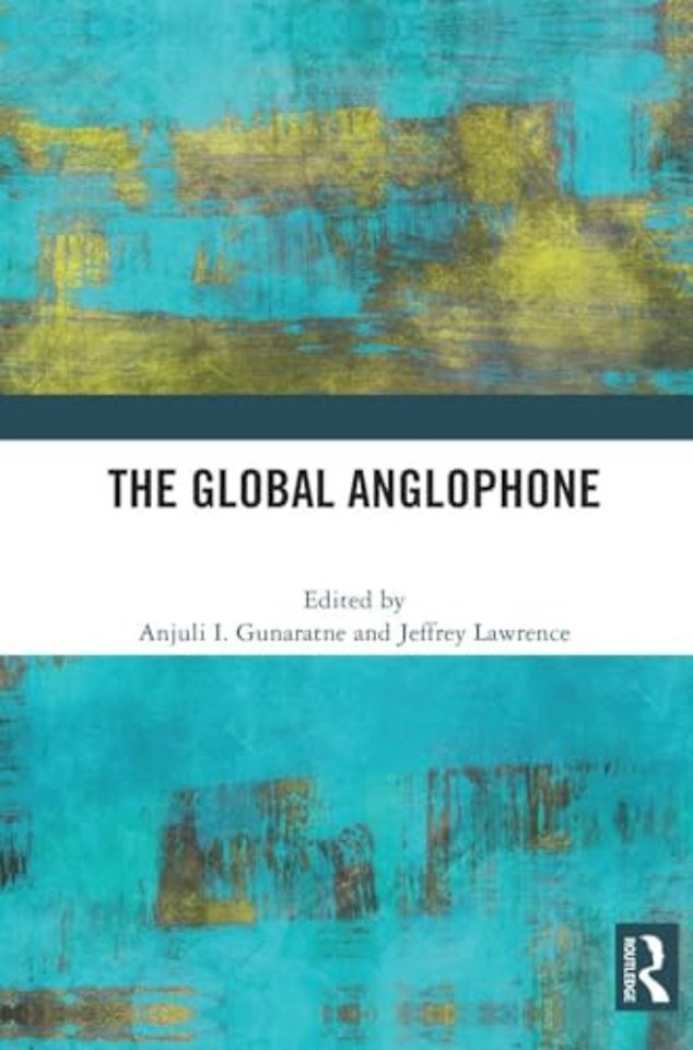 The Global Anglophone