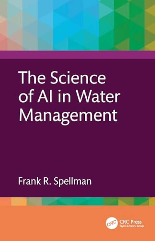 The Science of AI in Water Management