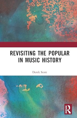 Revisiting the Popular in Music History