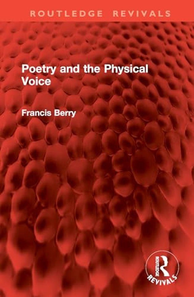 Poetry and the Physical Voice