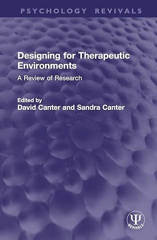 Designing for Therapeutic Environments
