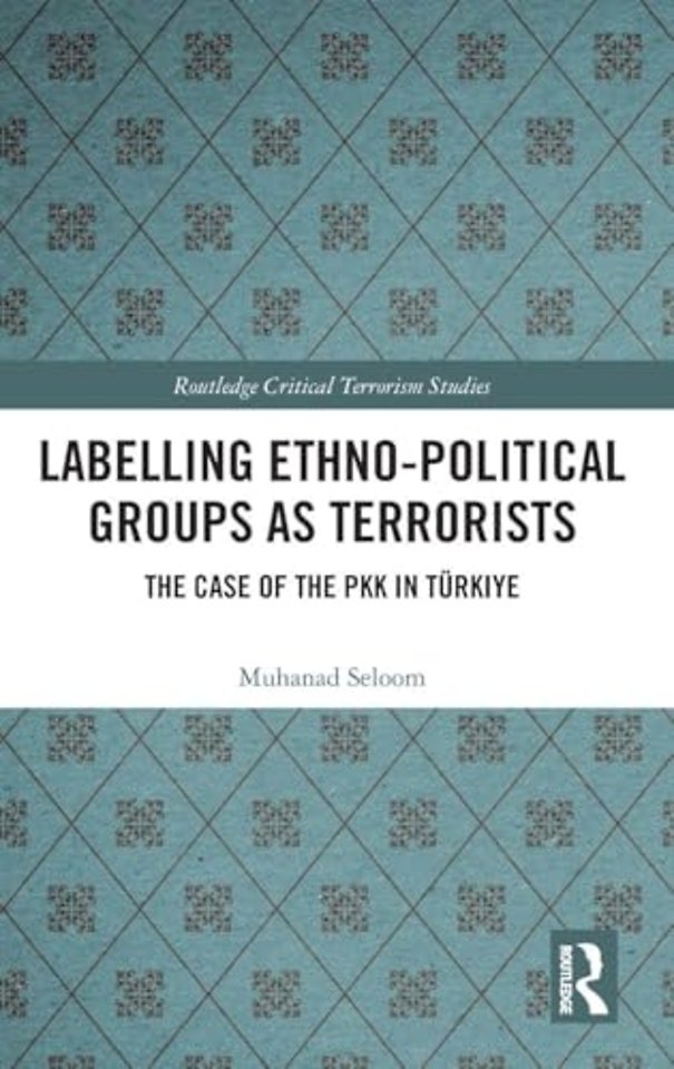 Labelling Ethno-Political Groups as Terrorists