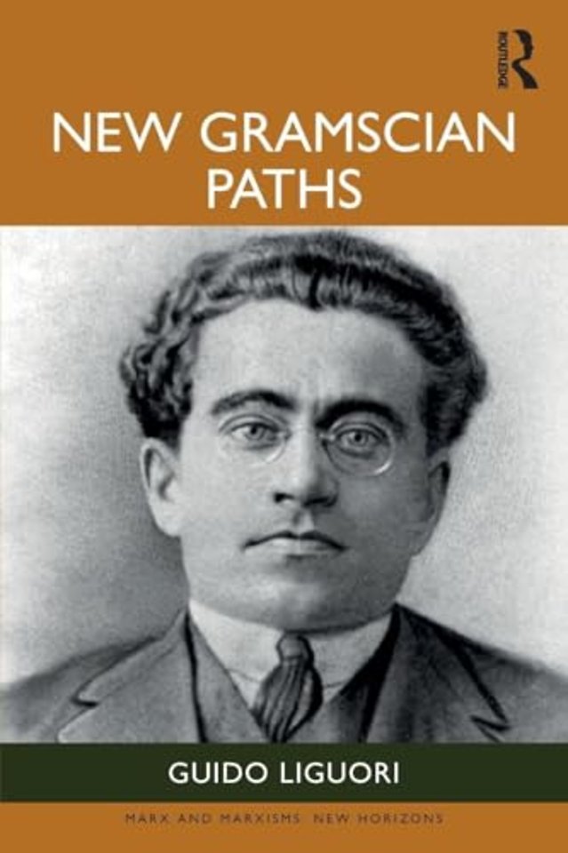 New Gramscian Paths