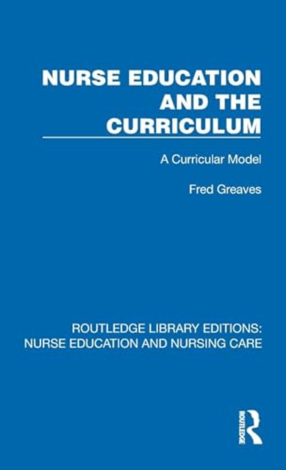Nurse Education and the Curriculum