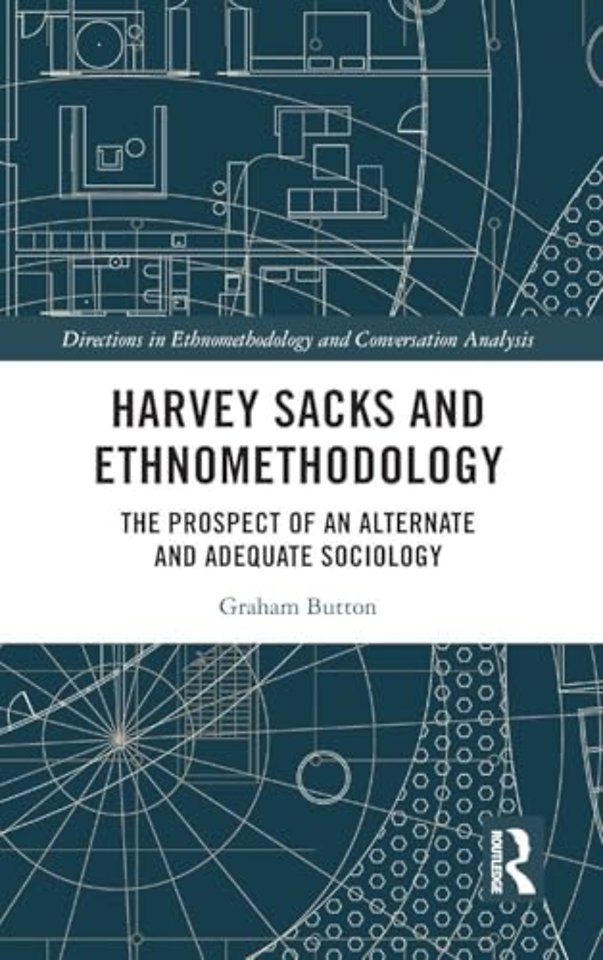 Harvey Sacks and Ethnomethodology