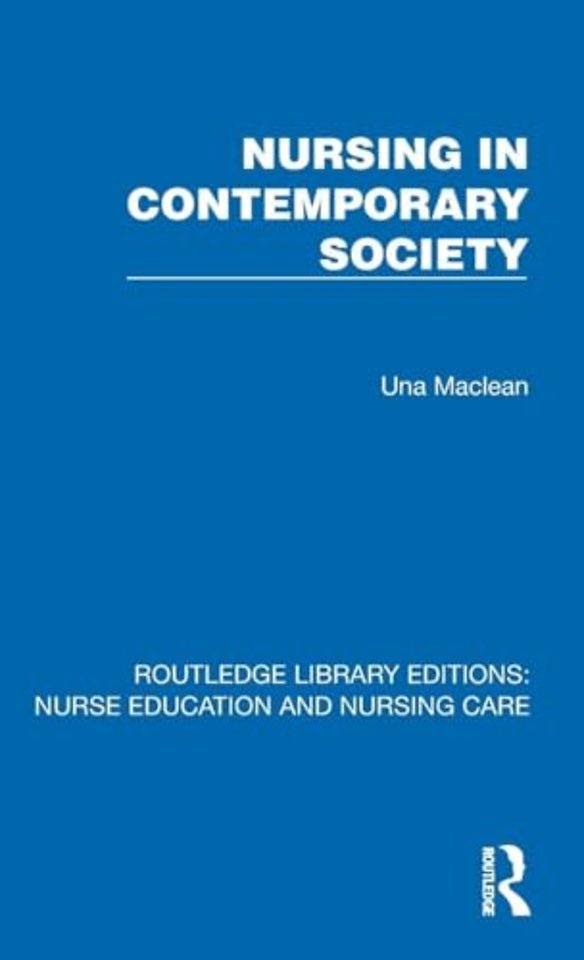 Nursing in Contemporary Society