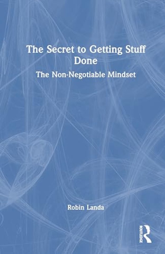 The Secret to Getting Stuff Done