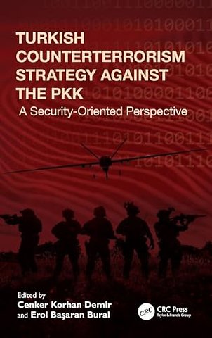 Turkish Counterterrorism Strategy against the PKK